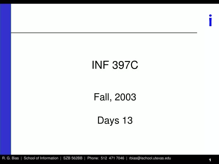 inf 397c fall 2003 days 13