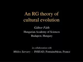 An RG theory of cultural evolution