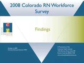 2008 Colorado RN Workforce Survey