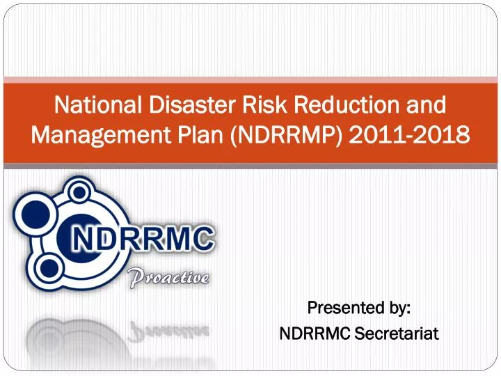 national disaster risk reduction and management plan ndrrmp 2011 2018