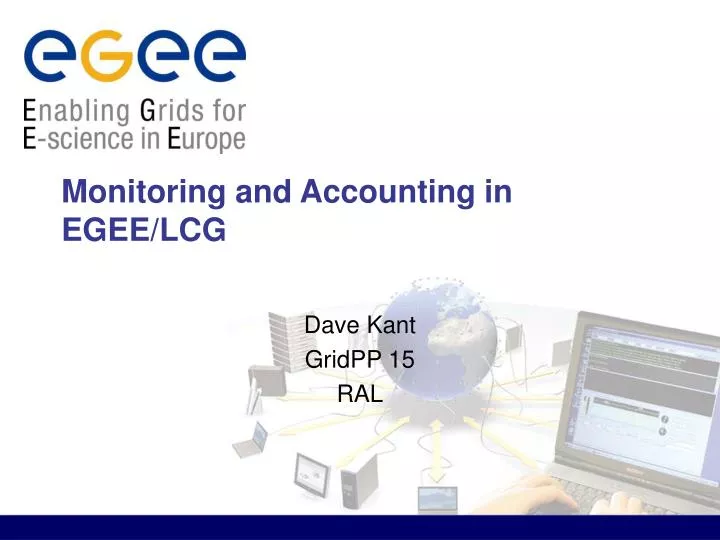 monitoring and accounting in egee lcg