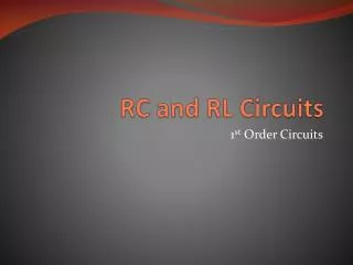RC and RL Circuits