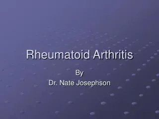 Rheumatoid Arthritis