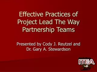 Effective Practices of Project Lead The Way Partnership Teams