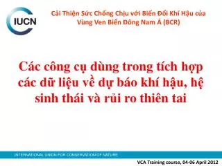 c c c ng c d ng trong t ch h p c c d li u v d b o kh h u h sinh th i v r i ro thi n tai