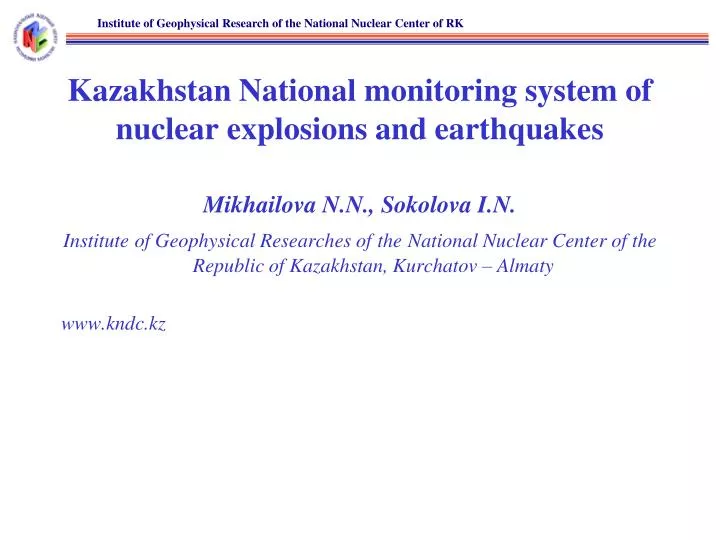 kazakhstan national monitoring system of nuclear explosions and earthquakes