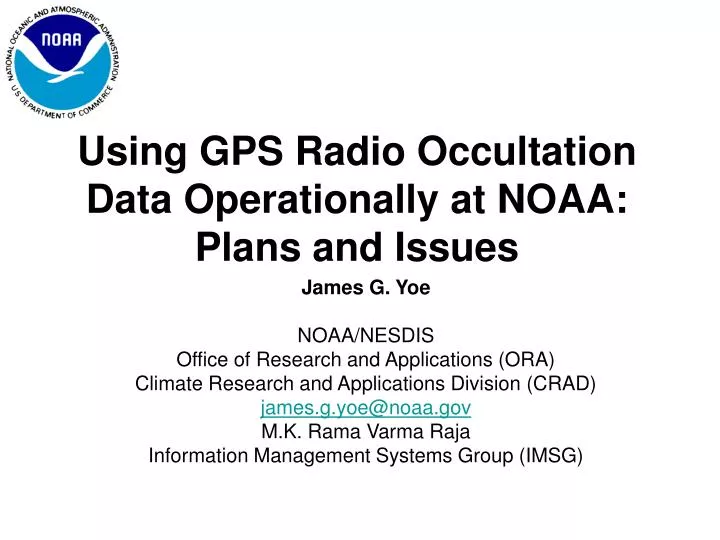 using gps radio occultation data operationally at noaa plans and issues