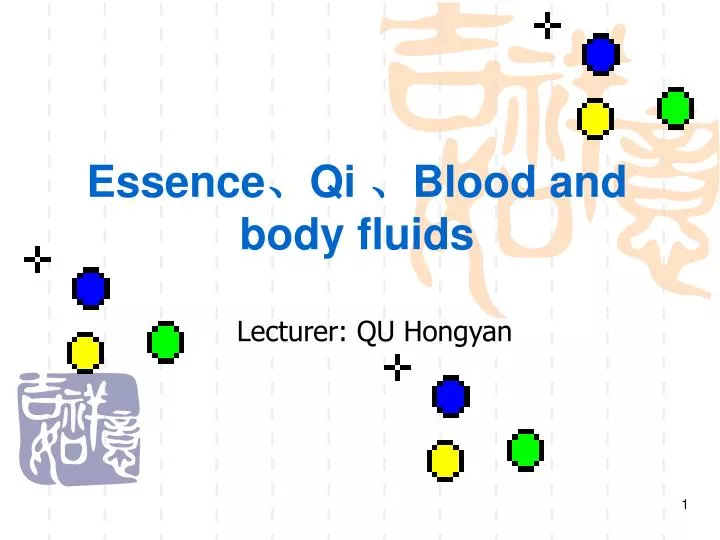 essence qi blood and body fluids