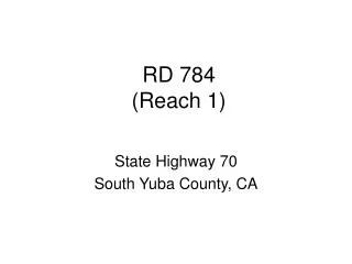 RD 784 (Reach 1)