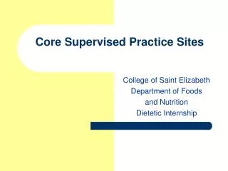 Core Supervised Practice Sites