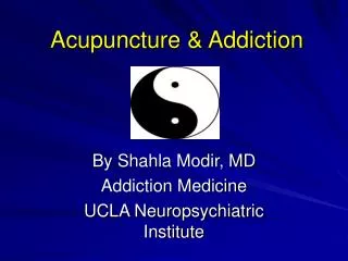 Acupuncture &amp; Addiction