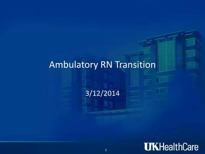 ambulatory rn transition