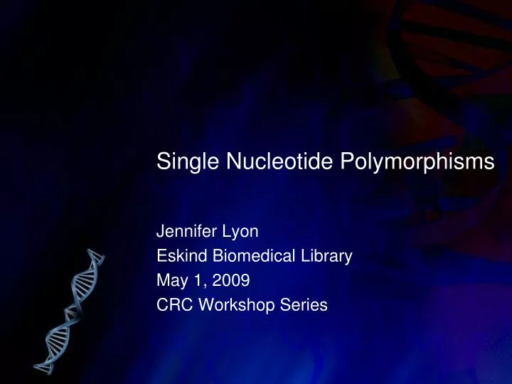 single nucleotide polymorphisms