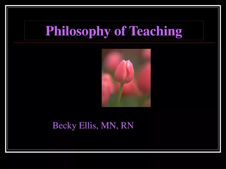 philosophy of teaching