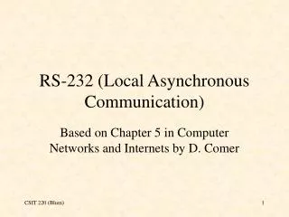 RS-232 (Local Asynchronous Communication)