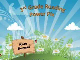 3 rd Grade Reading Power Pix