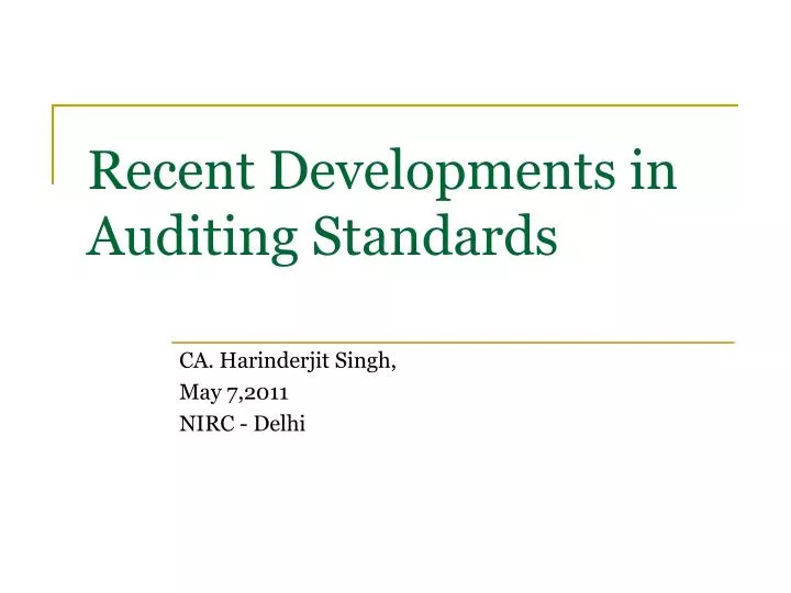 recent developments in auditing standards