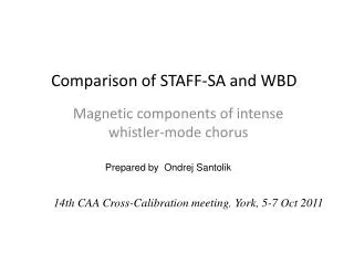 Comparison of STAFF-SA and WBD