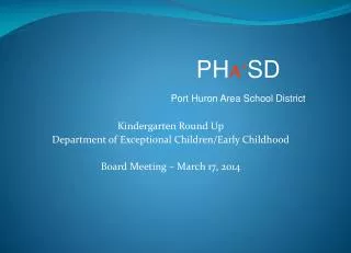 Kindergarten Round Up Department of Exceptional Children/Early Childhood