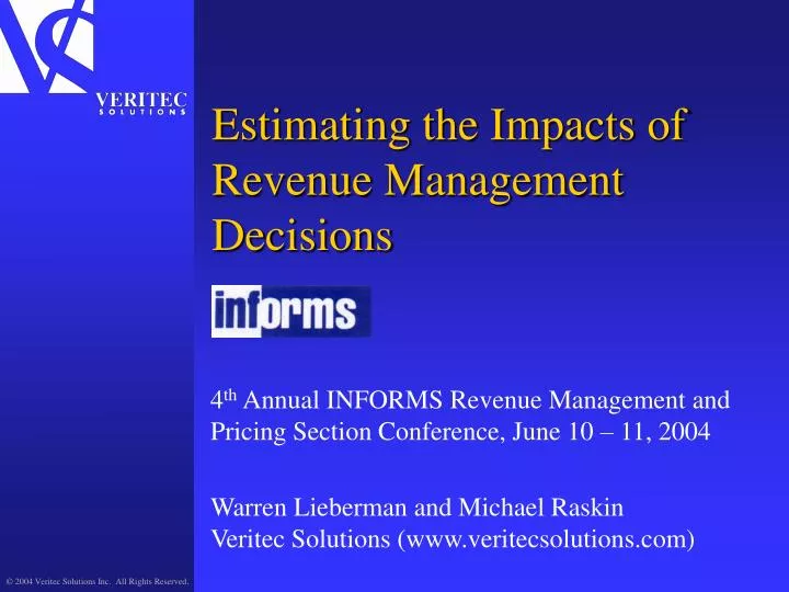 estimating the impacts of revenue management decisions