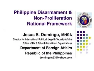 Philippine Disarmament &amp; Non-Proliferation National Framework