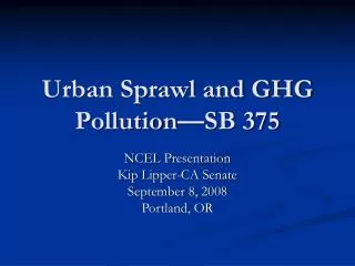 Urban Sprawl and GHG Pollution—SB 375
