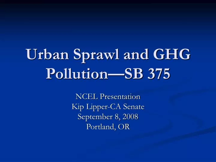 urban sprawl and ghg pollution sb 375