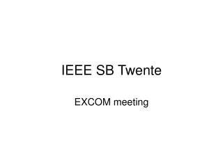 IEEE SB Twente
