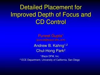 Detailed Placement for Improved Depth of Focus and CD Control