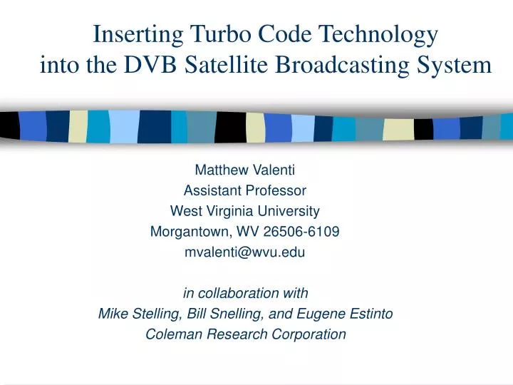 inserting turbo code technology into the dvb satellite broadcasting system