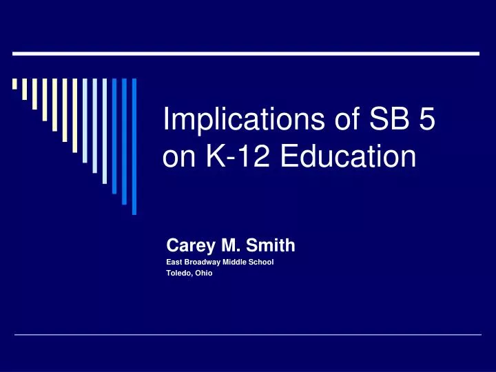 implications of sb 5 on k 12 education
