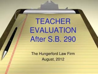 TEACHER EVALUATION After S.B. 290