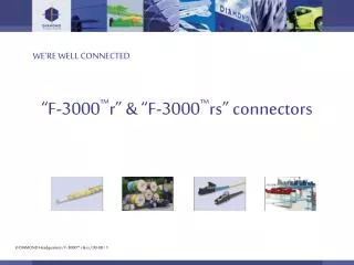 “F-3000 ™ r” &amp; “F-3000 ™ rs” connectors