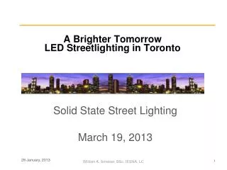 A Brighter Tomorrow LED Streetlighting in Toronto