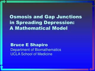 Osmosis and Gap Junctions in Spreading Depression: A Mathematical Model