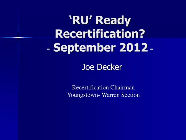 ru ready recertification september 2012