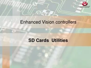 Enhanced Vision controllers