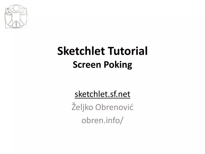 sketchlet tutorial screen poking