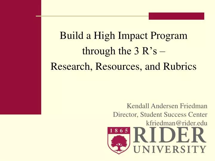 build a high impact program through the 3 r s research resources and rubrics