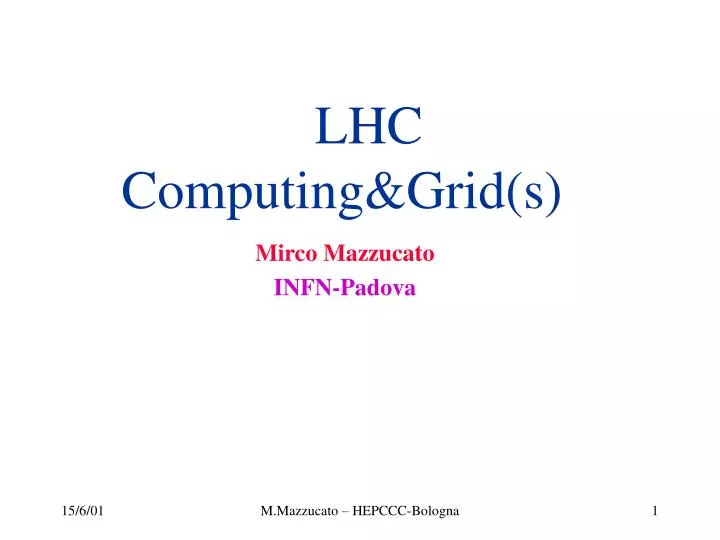 lhc computing grid s