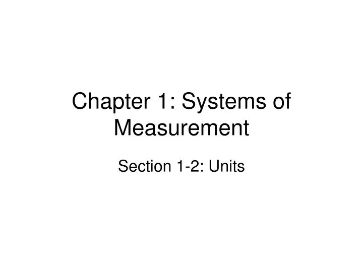 chapter 1 systems of measurement