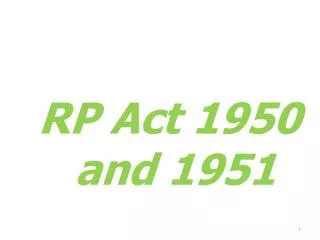 RP Act 1950 and 1951