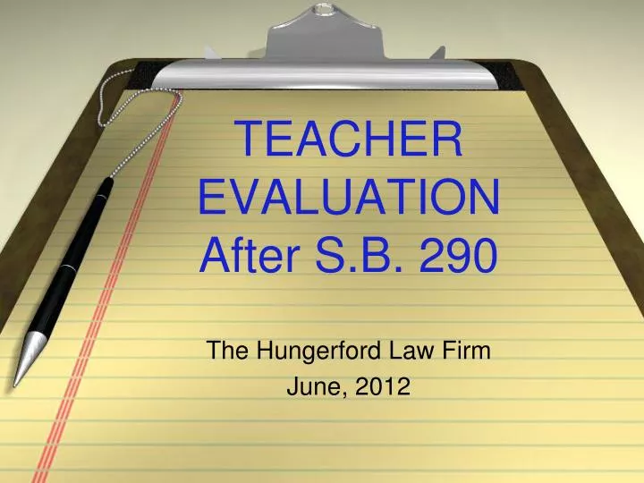 teacher evaluation after s b 290