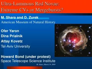 Ultra-Luminous Red Novae: Extreme CVs or Mergebursts?