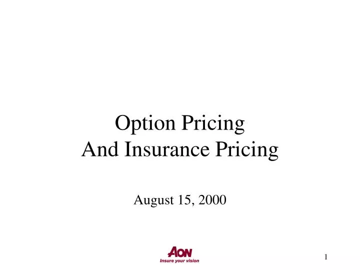 option pricing and insurance pricing