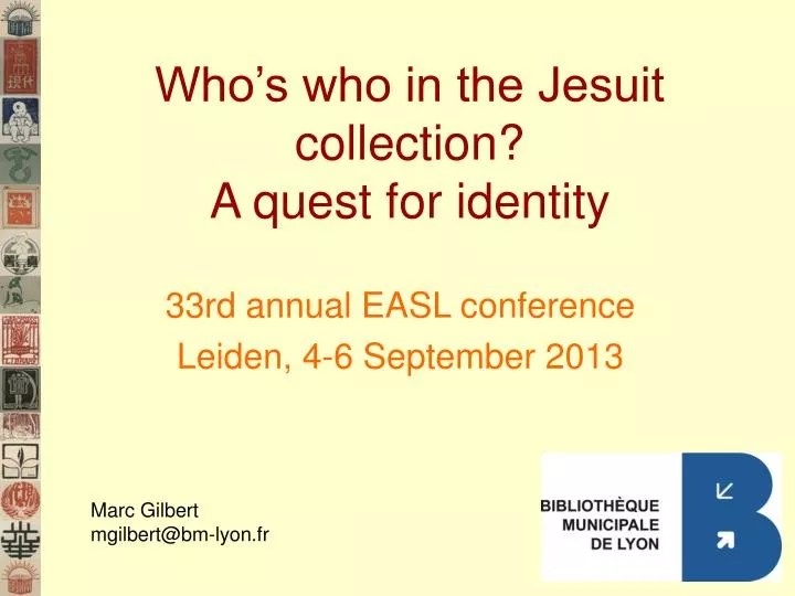 who s who in the jesuit collection a quest for identity