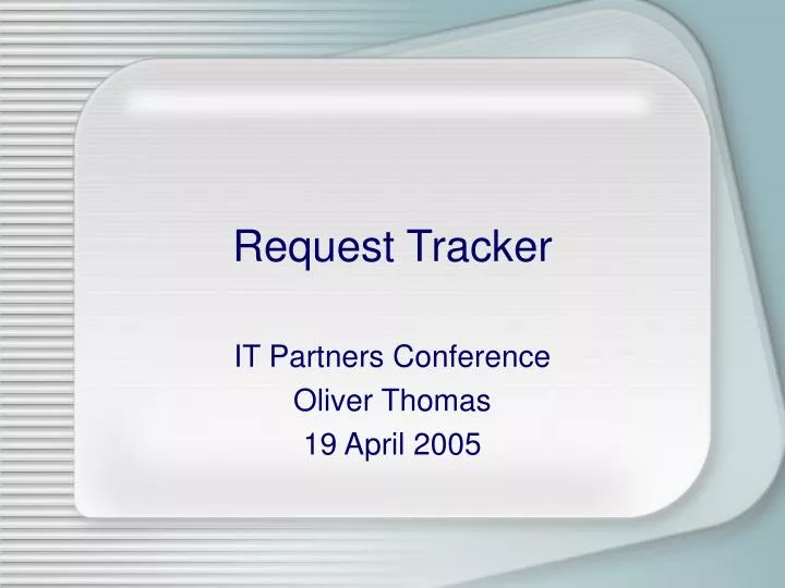request tracker