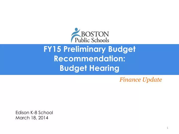 fy15 preliminary budget recommendation budget hearing