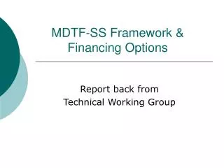MDTF-SS Framework &amp; Financing Options