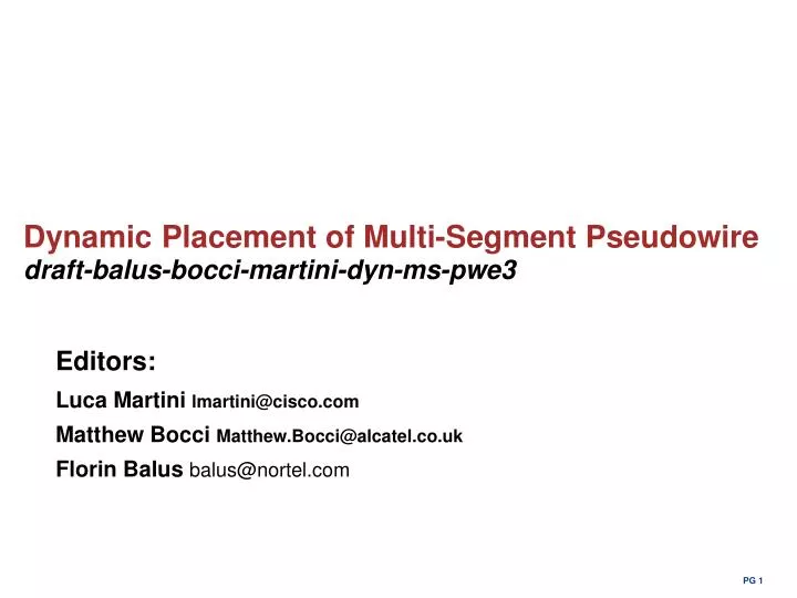 dynamic placement of multi segment pseudowire draft balus bocci martini dyn ms pwe3